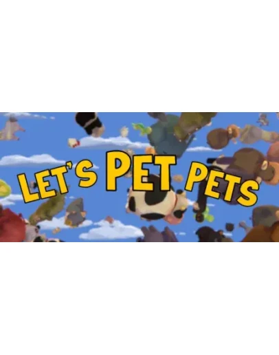 Let's Pet Pets АВТОДОСТАВКА STEAM GIFT РОССИЯ