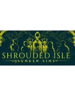 The Shrouded Isle * STEAM RU АВТО 0