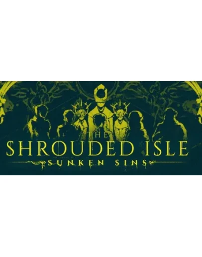 The Shrouded Isle * STEAM RU АВТО 0