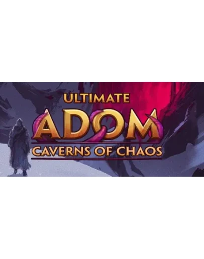 Ultimate ADOM: Caverns of Chaos Save the World Editio