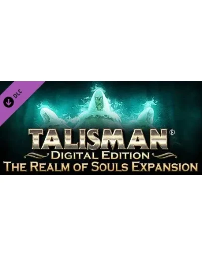 Talisman - The Realm of Souls Expansion DLC