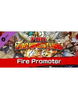 Fire Pro Wrestling World - Fire Promoter DLC