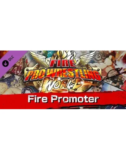 Fire Pro Wrestling World - Fire Promoter DLC