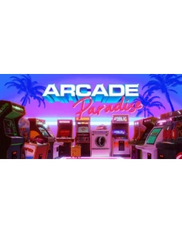 Arcade Paradise * STEAM RU АВТО 0