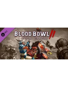 Blood Bowl 2 - Official Expansion DLC * STEAM RU