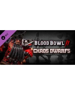 Blood Bowl 2 - Chaos Dwarfs (DLC Only) * STEAM RU
