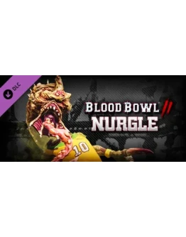 Blood Bowl 2 - Nurgle (DLC Only) * STEAM RU