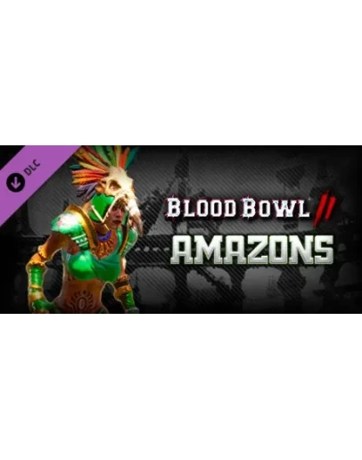 Blood Bowl 2 - Amazons DLC * STEAM RU АВТО 0