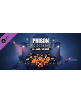 Prison Architect - Island Bound DLC * STEAM RU