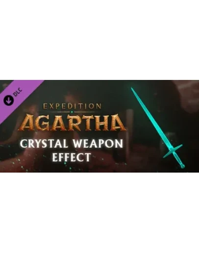 Expedition Agartha - Crystal Weapon Effect DLC