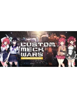 CUSTOM MECH WARS - ULTIMATE EDITION * STEAM РОССИЯ