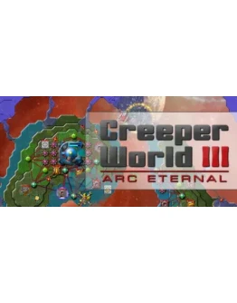Creeper World 3: Arc Eternal * STEAM RU АВТО 0