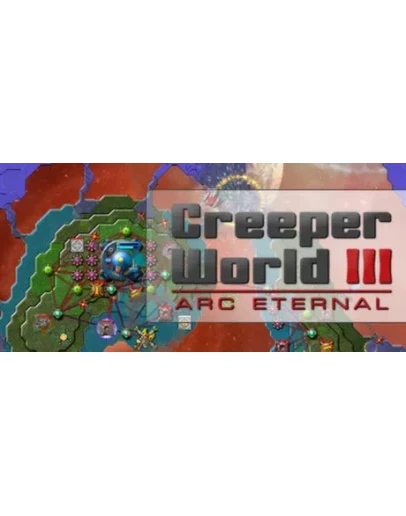 Creeper World 3: Arc Eternal * STEAM RU АВТО 0