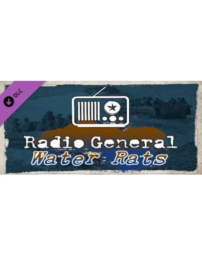 Radio General - Water Rats DLC * STEAM RU АВТО 0