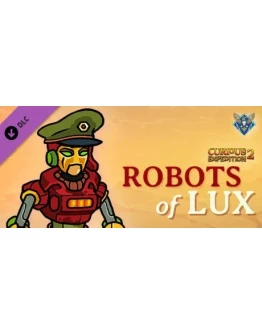 Curious Expedition 2 - Robots of Lux DLC * STEAM RU
