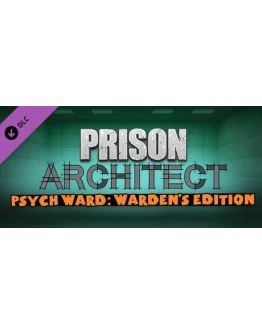 Prison Architect - Psych Ward: Warden's Edition DLC