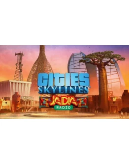 Cities: Skylines - JADIA Radio Steam Global +