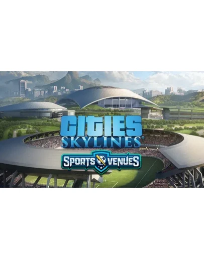 Cities: Skylines - Content Creator Pack: Sports Venues