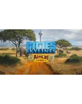 Cities: Skylines - African Vibes Steam Global +