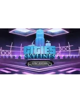 Cities: Skylines - K-pop Station Steam Global +
