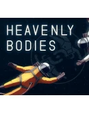 Heavenly Bodies Steam Ключ Весь мир