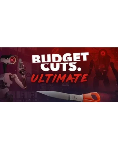 Budget Cuts Ultimate - STEAM GIFT РОССИЯ