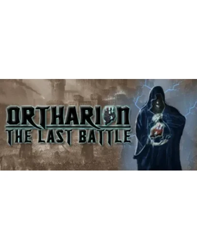 Ortharion : The Last Battle - STEAM GIFT РОССИЯ