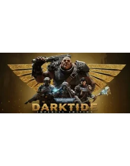 Warhammer 40,000: Darktide - Imperial Edition Upgrade