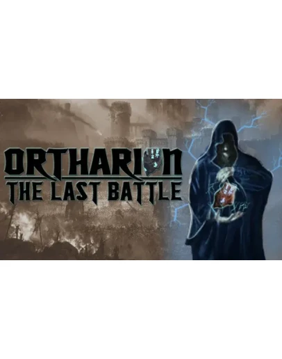 Ortharion : The Last Battle Steam РУ+UA+KZ+СНГ