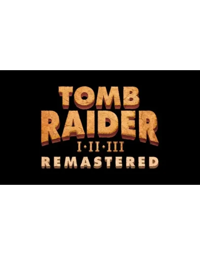 Tomb Raider I-III Remastered Steam РУ+UA+KZ+СНГ