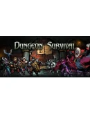 Dungeon Survival Steam РУ+UA+KZ+СНГ