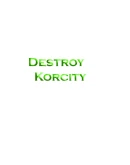 Destroy Korcity Steam РУ+UA+KZ+СНГ Destroy Korcity Steam РУ+UA+KZ+СНГ