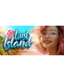 Lust Island18+ АВТОДОСТАВКА STEAM РОССИЯ