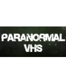 Paranormal VHS Steam РУ+UA+KZ+СНГ