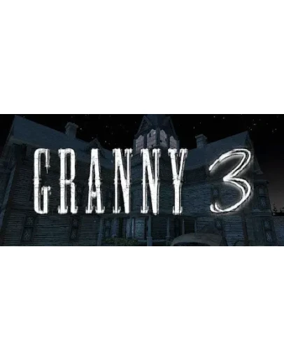 Granny 3 * STEAM РОССИЯ АВТОДОСТАВКА 0 КАРТЫ