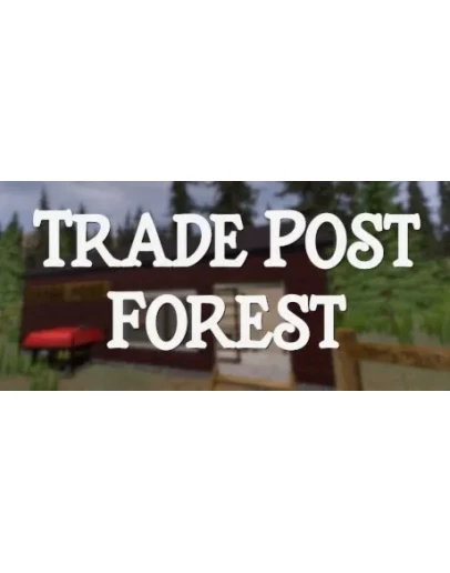 Trade Post Forest АВТОДОСТАВКА STEAM GIFT РОССИЯ