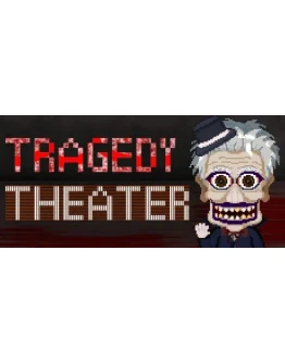 Tragedy Theater STEAM KEY REGION FREE GLOBAL ROW +