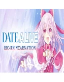 DATE A LIVE: Rio Reincarnation Steam Gift АВТО РОССИЯ