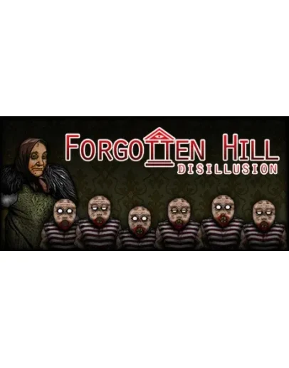Forgotten Hill Disillusion * STEAM RU АВТО 0