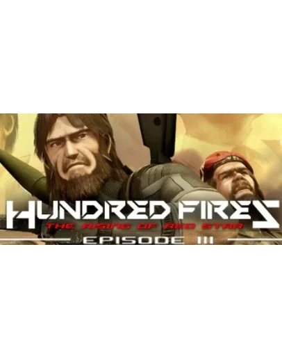 HUNDRED FIRES: The rising of red star - EPISODE 3