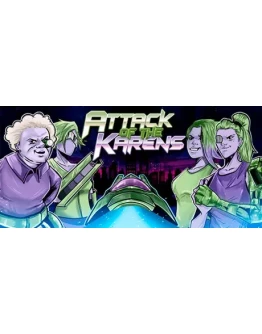 Attack of the Karens * STEAM RU АВТО 0
