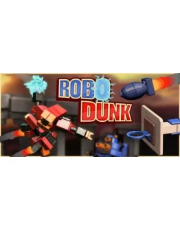 Robodunk * STEAM РОССИЯ АВТОДОСТАВКА 0 КАРТЫ
