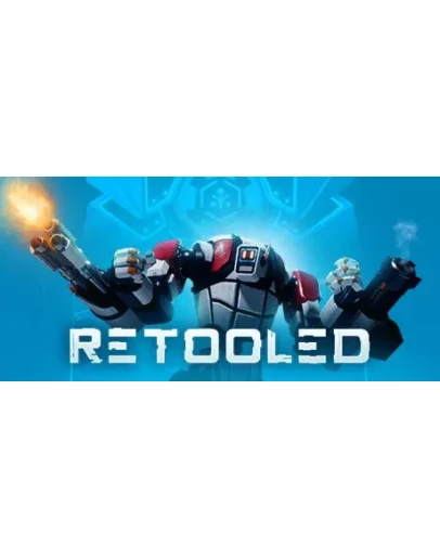 RETOOLED - STEAM GIFT РОССИЯ