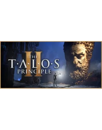 The Talos Principle 2 * STEAM RU АВТО 0