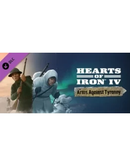 Expansion - Hearts of Iron IV: Arms Against Tyranny RU Expansion - Hearts of Iron IV: Arms Against Tyranny RU