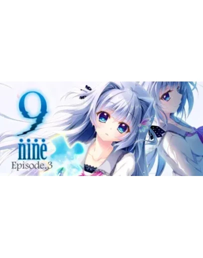 9-nine-:Episode 3 АВТОДОСТАВКА STEAM GIFT РОССИЯ