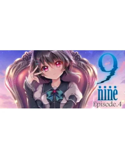 9-nine-:Episode 4 АВТОДОСТАВКА STEAM GIFT РОССИЯ