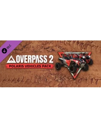 Overpass 2 - Polaris Vehicles Pack DLC * STEAM RU
