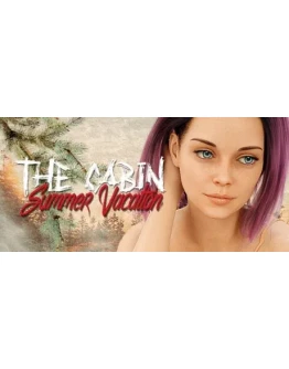 The Cabin - Summer Vacation Episode 1 STEAM GIFT The Cabin - Summer Vacation Episode 1 STEAM GIFT