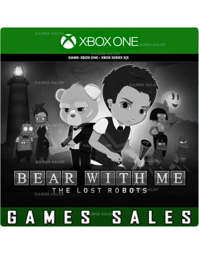 BEAR WITH ME: THE LOST ROBOTXBOX ONEXSКЛЮЧ